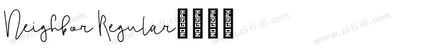 Neighbor Regular字体转换